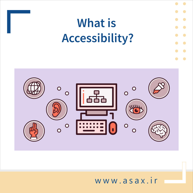 تاثیر دسترسی‌پذیری (Accessibility) در طراحی تجربه کاربری (UX)