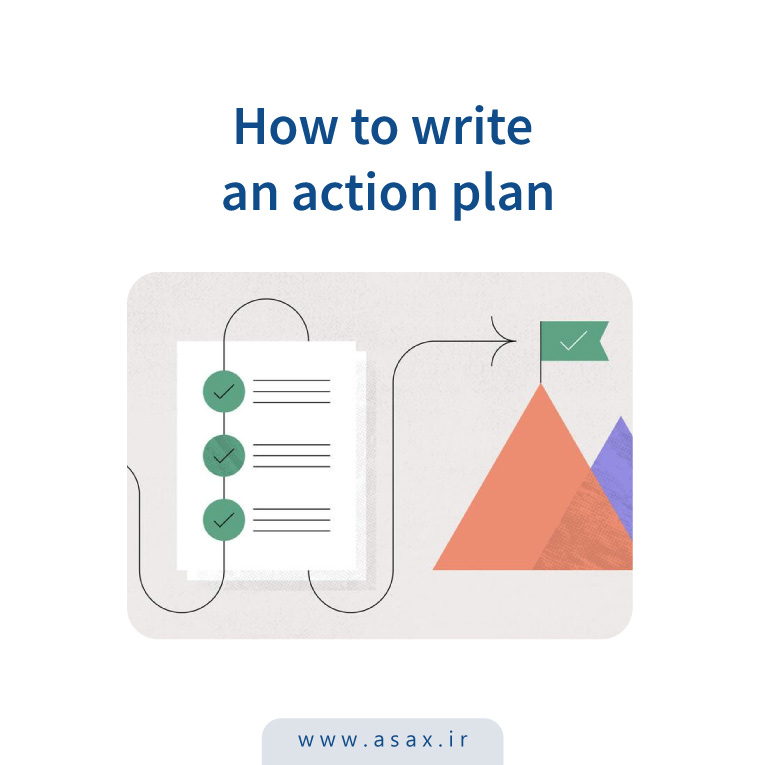 اکشن پلن چیست؟ نحوه نوشتن Action Plan + قالب و نمونه‌های اکشن‌پلن کاربردی