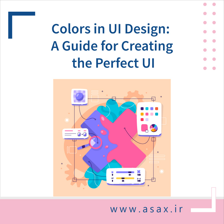 راهنمای کاربرد و تاثیر استفاده از رنگ‌ها در طراحی رابط کاربری