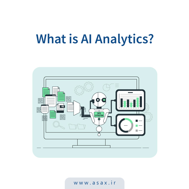 آنالیز هوش مصنوعی یا Ai Analytics چیست؟