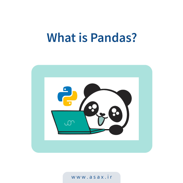 پانداس (pandas) چیست؟