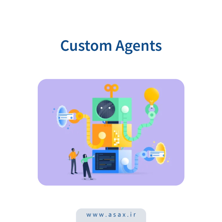دستیار سفارشی (Custom Agent) چیست؟