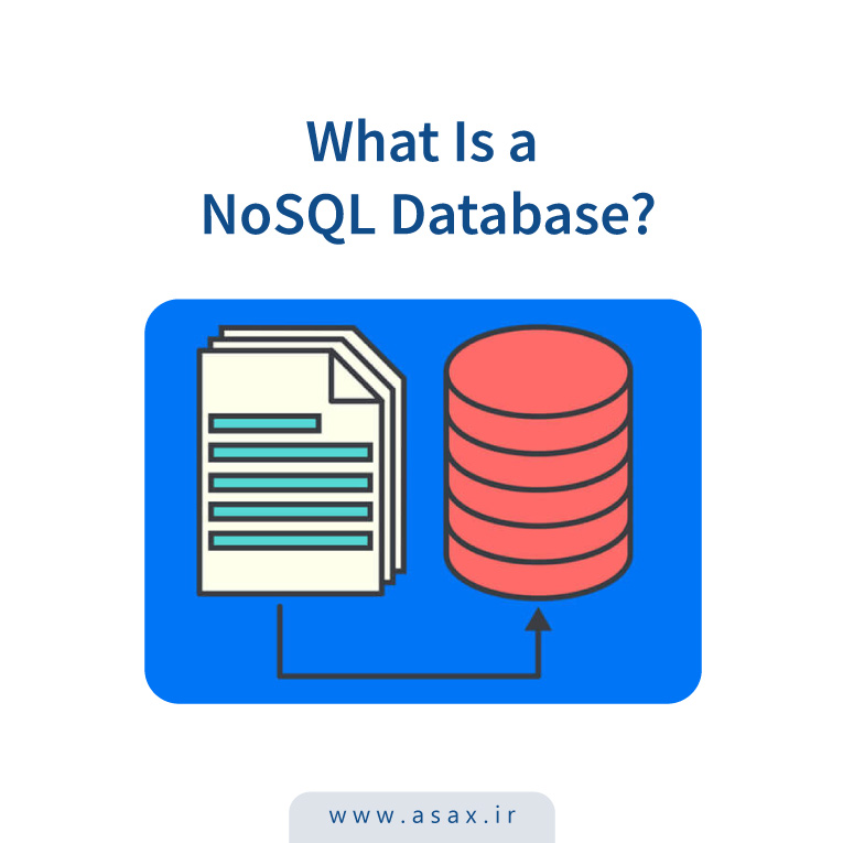 آشنایی با پایگاه داده NoSQL