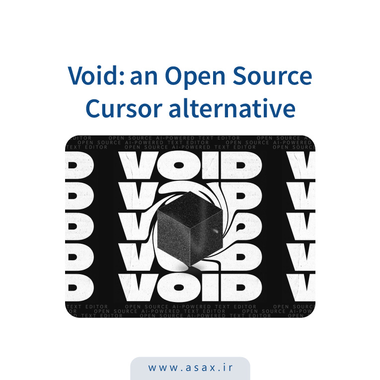 نسخه آزمایشی Void IDE، جایگزین متن‌باز Cursor منتشر شد
