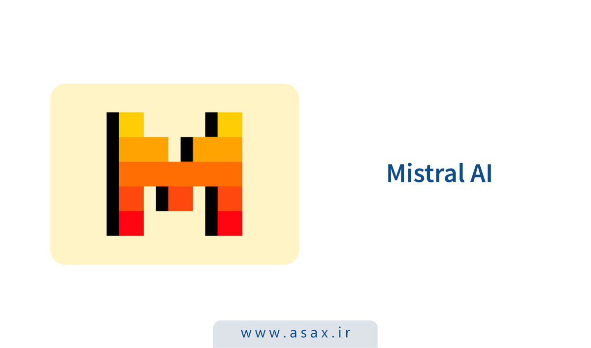 Mistral AI چیست؟ آشنایی با غول جدید دنیای هوش مصنوعی