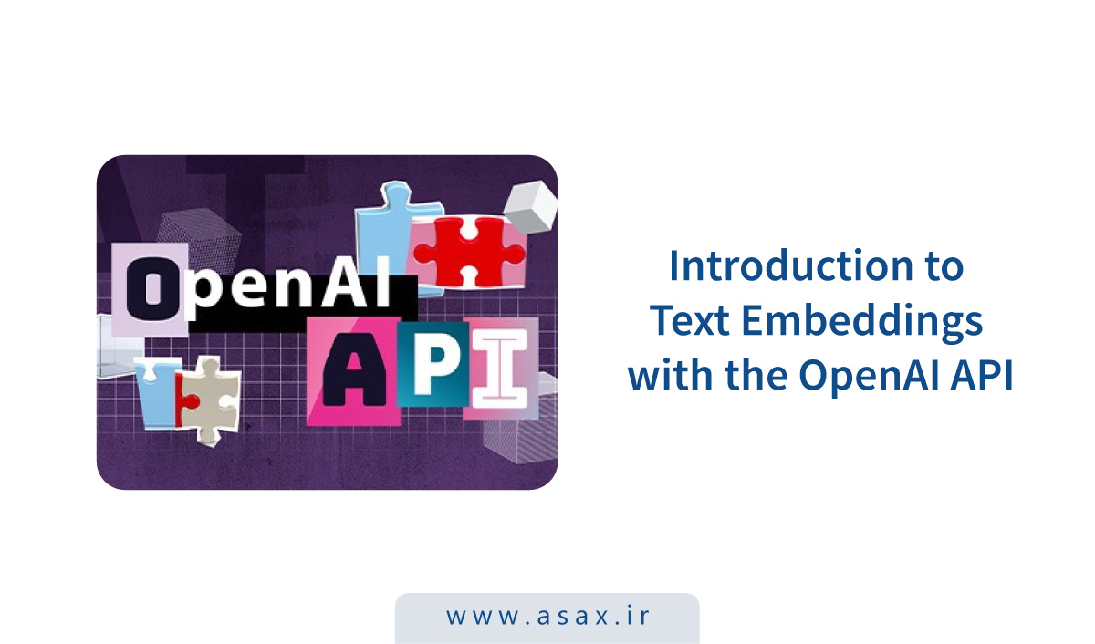 آشنایی با Text Embeddings در OpenAI API
