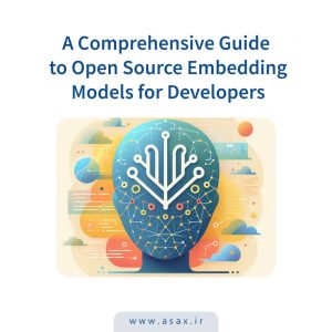 مدل‌های متن باز Embedding