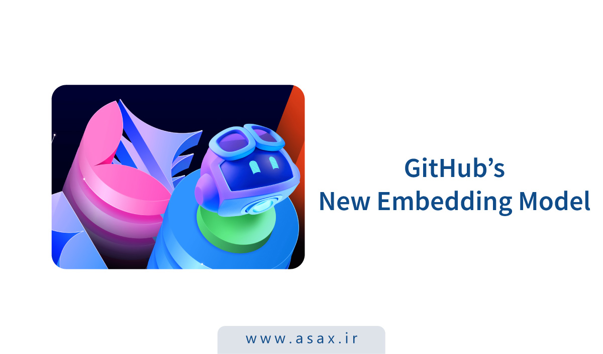 مدل Embedding جدید گیتهاب، بافت کد را بهتر میفهمد