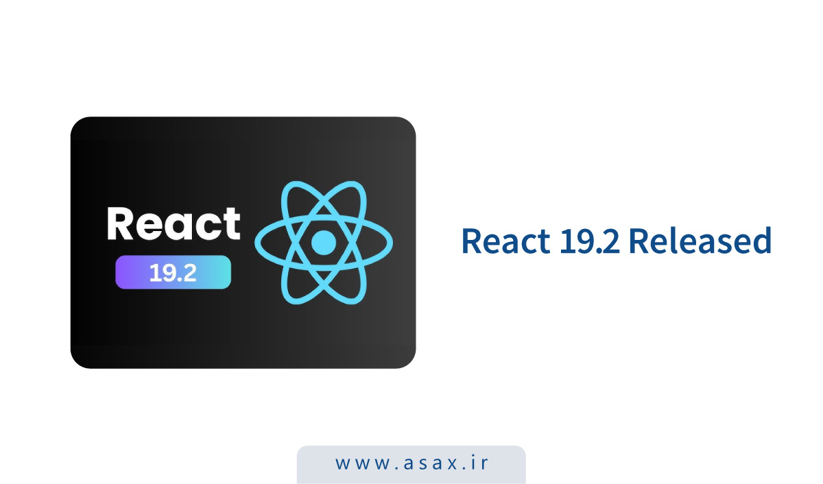 انتشار نسخه React 19.2 با Activity API و بهبودهایی در SSR