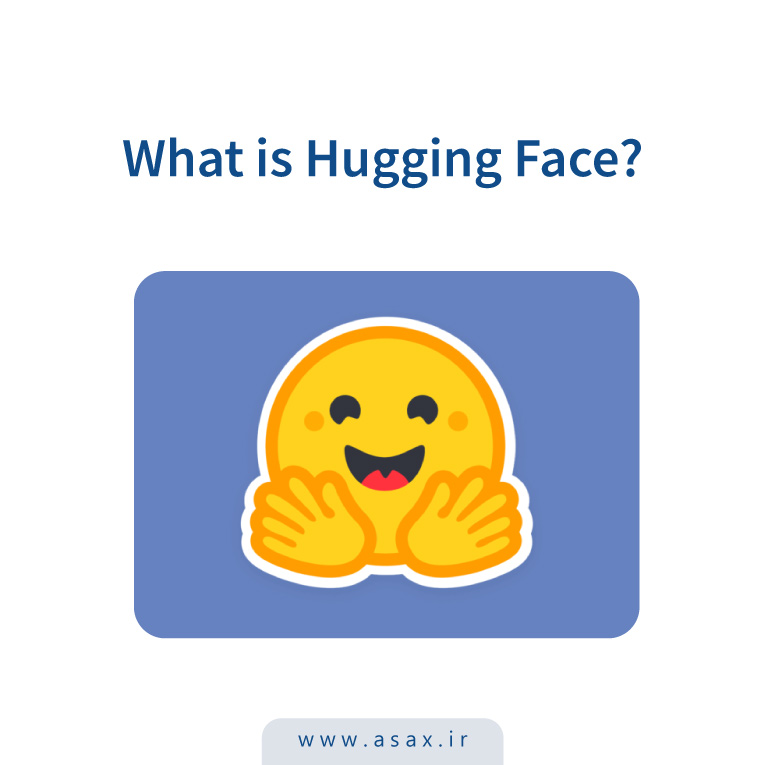 بررسی Hugging Face؛ پلتفرم متن‌باز برای مدل‌های هوش مصنوعی و یادگیری ماشین