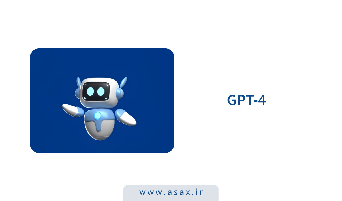 راهنمای GPT-4: عملکرد، کاربردها و نحوه استفاده
