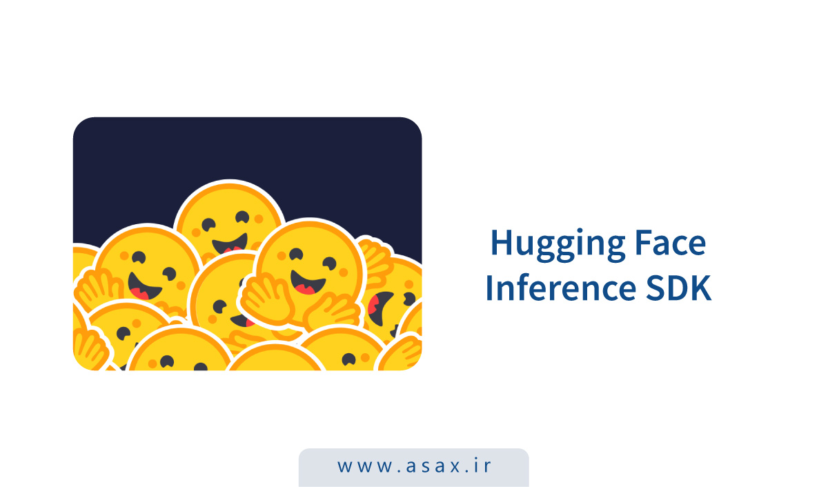 آموزش Hugging Face Inference SDK برای توسعه‌دهنده‌ها
