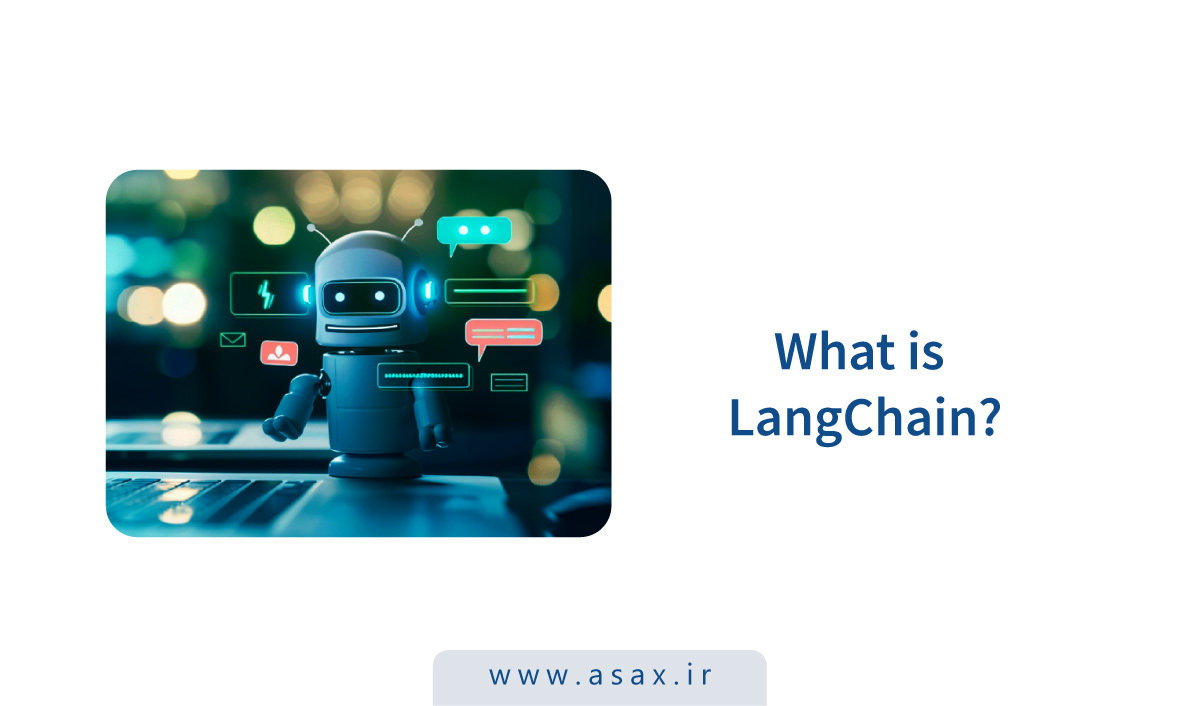 LangChain چیست؟