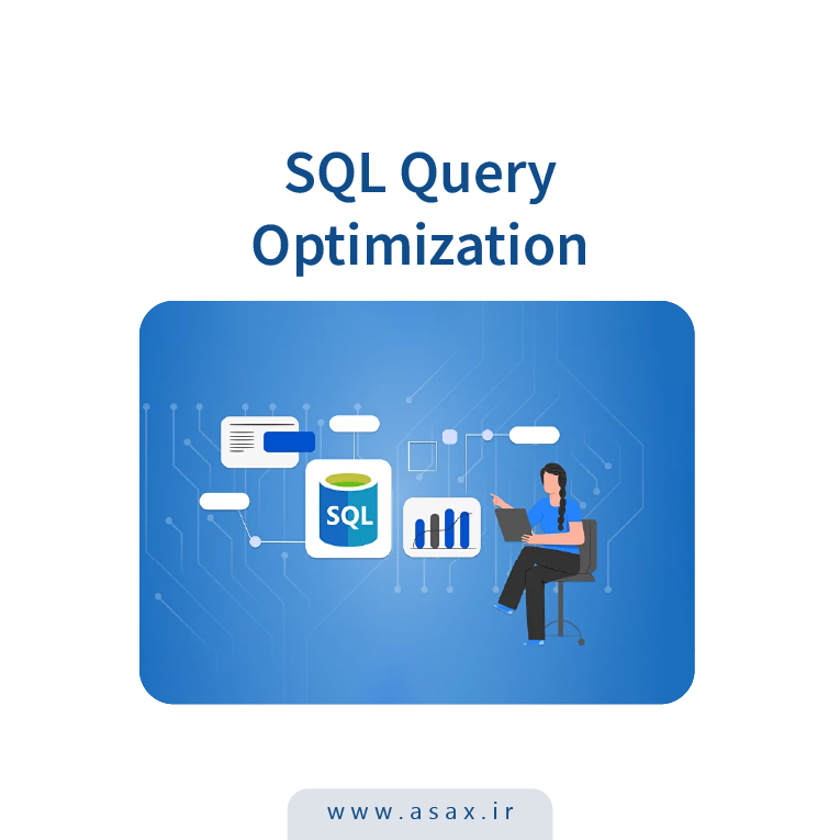 ۱۵ راهکار بهینه‌سازی کوئری‌های SQL