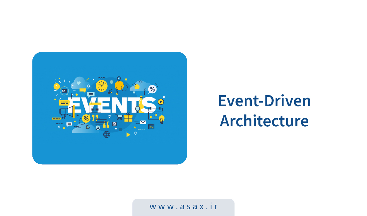 اصول طراحی معماری Event-Driven