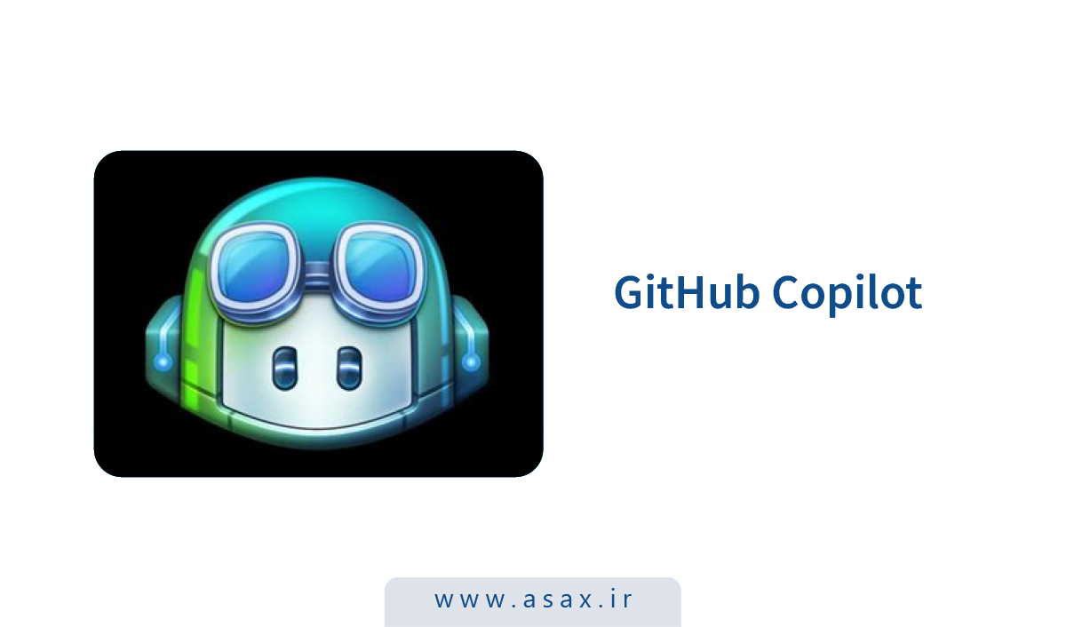 GitHub Copilot چیست و چگونه به برنامهنویسان کمک میکند؟