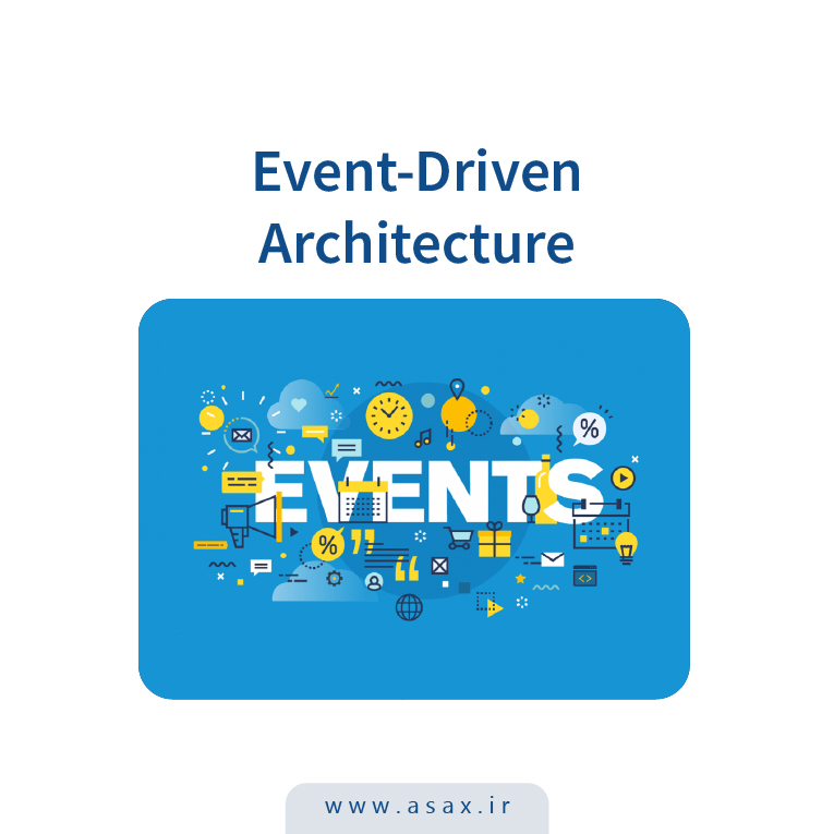 اصول طراحی معماری Event-Driven