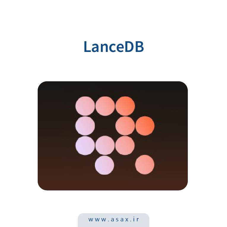 LanceDB چیست؟ راهنمای استفاده از LanceDB در LangChain