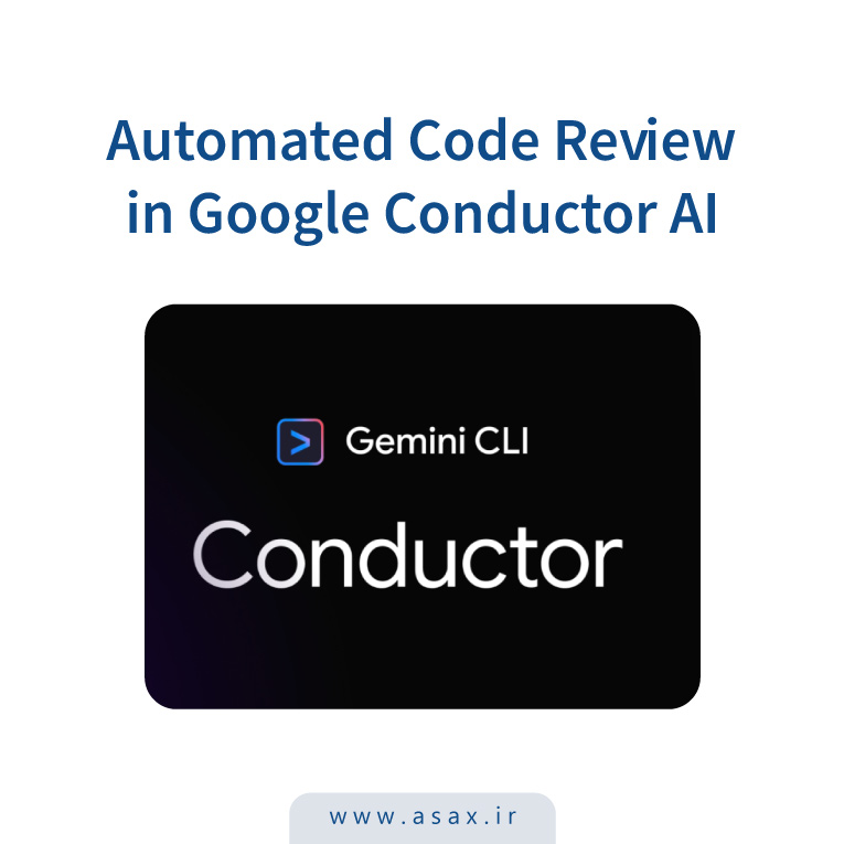 گوگل بررسی خودکار کد را به Conductor AI اضافه کرد