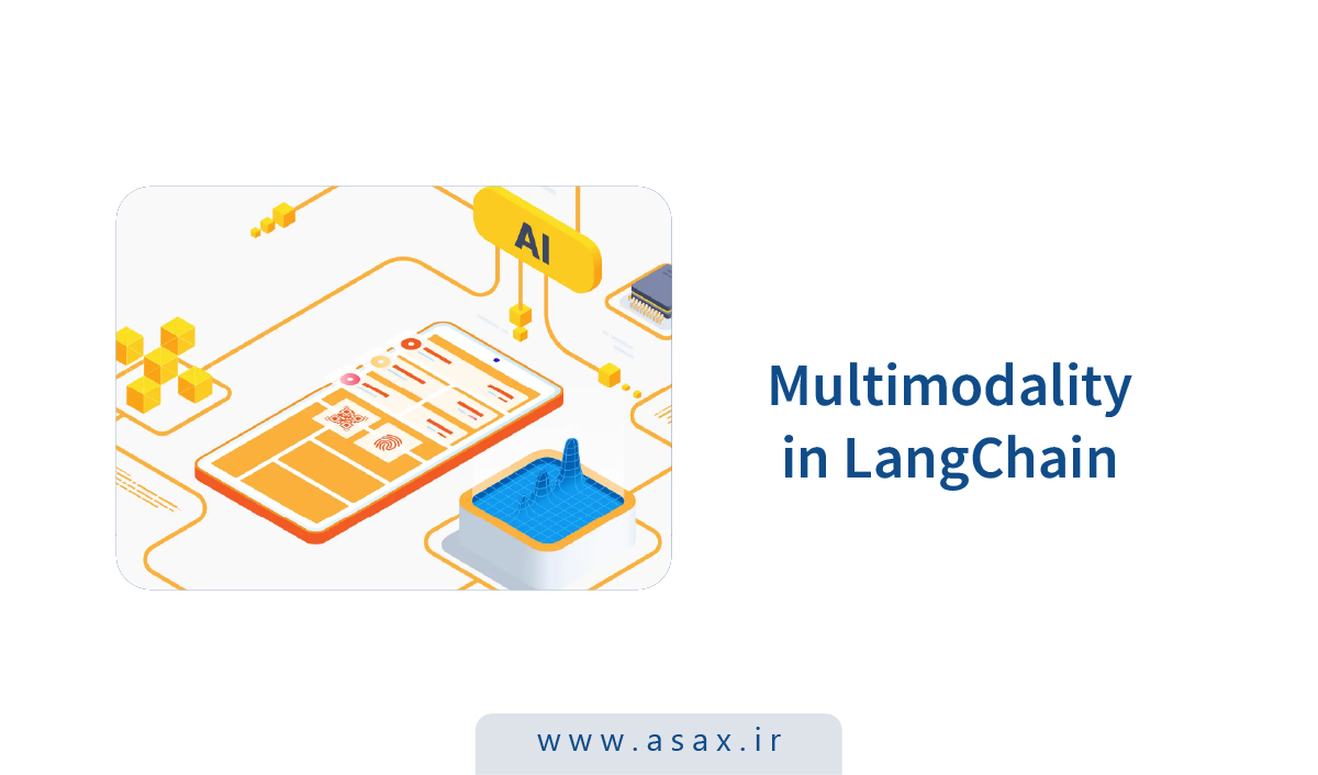 طراحی و پیاده‌سازی Multimodal AI با Langchain